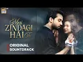 Download Lagu Meri Zindagi Hai Tu - Original Soundtrack | OST | Hania Amir | Bilal Abbas | Creative Edits 
