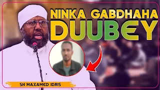 SUBXAANA LAAH NINKIII 50KA GABDHOODA FAAXISHADA KA DUUBAAY KADIBNA IIBIYAY Sh Maxamed Idiris 