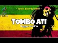 Download Lagu TOMBO ATI - REGGAE VERSION