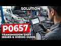 HOW TO FIX P0657 OBD II ERROR CODE - Transmission Shift Issues And Wiring Guide