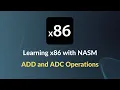 Learning x86 with NASM - ADD ADC and EFLAGS