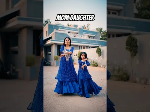 Mom Daughter Dance | #neerubajwa