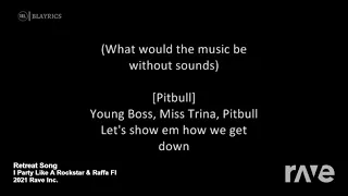 Download I Party Like A Rockstar | Go Girl - Pitbull (Retreat REMIX) MP3