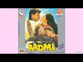 Lagu Dil Tere Naam Se (Aadmi 1993) - Kumar Sanu, Kavita Krishnamurthy HQ Audio Song