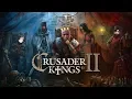 Crusader Kings 2 0 Review You can Not Afford Family Edition