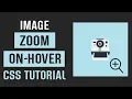 Zoom Image On Hover CSS Image Effects CSS Tutorial