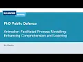 Animation-Facilitated Process Modelling Enhancing Comprehension and Learning P Public Defence