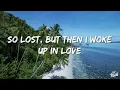 Kygo, Gryffin & Calum Scott - Woke Up In Love (Lyrics)