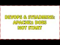 DevOps SysAdmins Apache2 Does Not Start