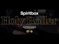 Spiritbox - Holy Roller Live Guitar Playthrough