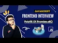Q5 Polyfill of Promise all Sharechat Frontend Interview Question Javascript Questions