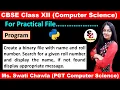 Create a binary file with name and roll number Search for a given roll number and display the name
