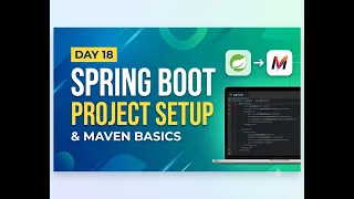 How to Setup a Spring Boot Project Using Maven Step-by-Step Day 18