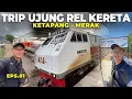Download Lagu FULL TRIP UJUNG REL‼️ Blambangan Ekspres Banyuwangi - Jakarta