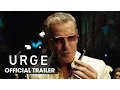 Lagu Urge (2016 Movie –Pierce Brosnan, Danny Masterson, Justin Chatwin, Ashley Greene) – Official Trailer