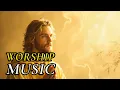 Download Lagu 🎵 Anointed Worship | Jesus Our Strength | Jesus Worship Music 2025