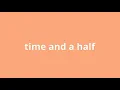 what is the meaning of time and a half