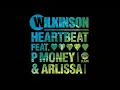 Wilkinson ft. P Money & Arlissa - Heartbeat