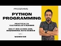 Python Programming Practical 2a Factorial of a Number