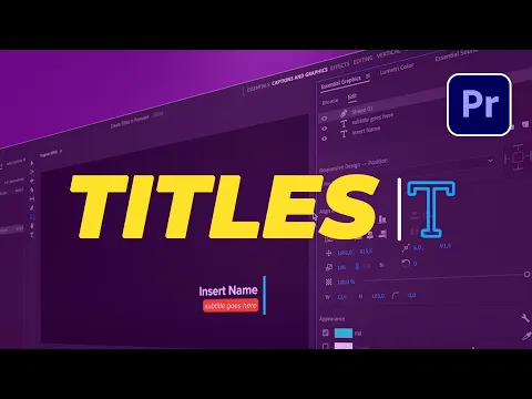 How to Create Titles in Adobe Premiere Pro