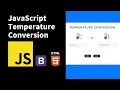 JavaScript Temperature Conversion App 2020 - JavaScript for Beginners
