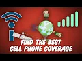 How To Find the Best Cell Phone Coverage for Your Area - Network Coverage Maps