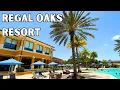 2026 Regal Oaks Resort Tour and Review Orlando s BEST Kept Kept Secret