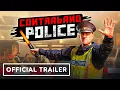 Contraband Police - Gameplay Trailer