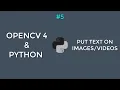 Opencv4 with Python Tutorial Put Text On Images And s