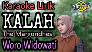 Download KALAH The Margondhes Roro Widowati Karaoke Lirik Akustik Piano Musik Cover MP3