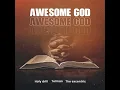 Awesome God