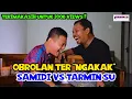 Download Lagu Menuju 400.000 VIEW!! KOCAK BANGET Samidi vs Tarmin su | Samidi Curanmor Terbaru | Video Lucu Ngapak