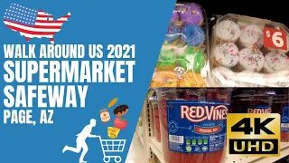 Safeway Supermarket Page AZ Walk around US 2021 4K