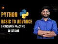 Dictionary Practice Questions Python Beginner to Advance Python Tutorial