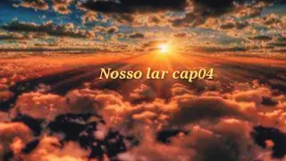 Nosso lar cap 04 Aerobus (Psicografia Chico Xavier).