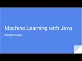 Machine Learning with Java Intro Example