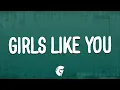 Download Lagu Maroon 5 - Girls Like You (Lyrics) Ft. Cardi B