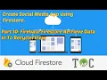 Retrieve Data From Firestore to RecyclerView Building a Social Media App with Firestore Part 10