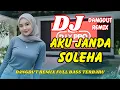 Lagu DJ Aku Janda Soleha 🚀 Dangdut Remix Terbaru 2026 – Lagu Viral TikTok Full Bass | DJ X PRO