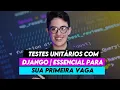 Introducao a testes unitarios com Python e Django