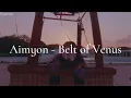 Aimyon - Belt of Venus (ビーナスベルト) 【Sub Español】