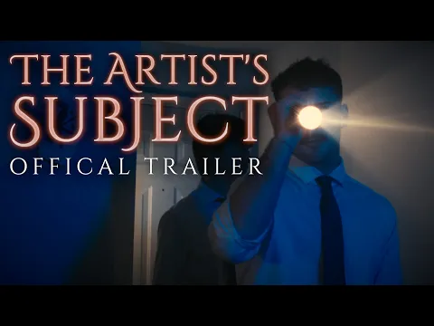 The Artist's Subject | Official Trailer (2025)