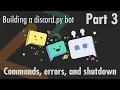 Commands errors and shutdown - Building a discord py bot