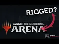 Is MTG Arena Rigged Scientifically
