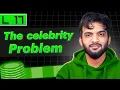 L17 The Celebrity Problem Stack and Queue Playlist