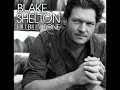 Blake Shelton, Kiss My Country Ass