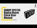 How to Set Up and Use the SHARP SPC736 Digital Alarm Clock - A Complete User Guide