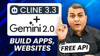 Cline 3.3 + Google Gemini 2.0 - Build Apps, Websites & Games Without Coding - Free API | 247