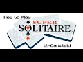 How to Play Super Solitaire SNES Part 12 Canfield