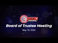 Comal ISD Board of Trustee Meeting - May 16 2024